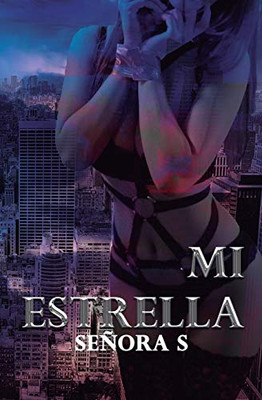 Mi Estrella (Spanish Edition)