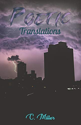 Phantasmagoria: Poetic Translations