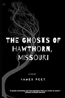 The Ghosts Of Hawthorn, Missouri (Heroes Of Hawthorn)