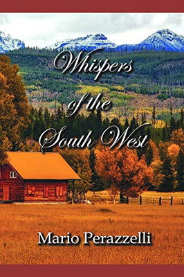 Whispers Of The South West