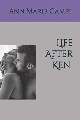 Life After Ken