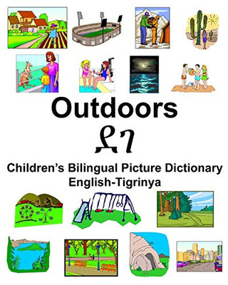 English-Tigrinya Outdoors/?? ChildrenS Bilingual Picture Dictionary