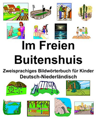Deutsch-Niederländisch Im Freien/Buitenshuis Zweisprachiges Bildwörterbuch Für Kinder (German Edition)