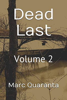 Dead Last: Volume 2