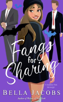 Fangs For Sharing: A Vampire/Shifter/Menage Romance