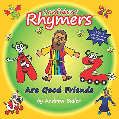 Confident Rhymers - Are Good Friends (The Rhymers)