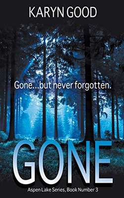 Gone (Aspen Lake Series)