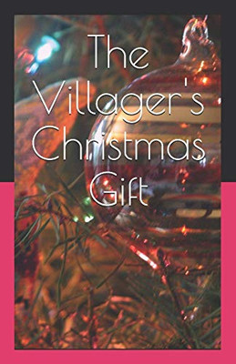 The Villager's Christmas Gift