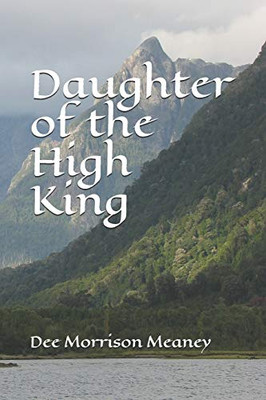 Daughter Of The High King