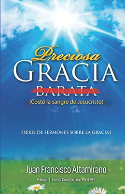 Preciosa Gracia (Spanish Edition)