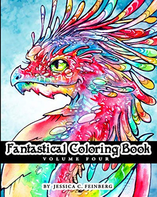 Fantastical Coloring Book #4 (Fantastical Coloring Books)