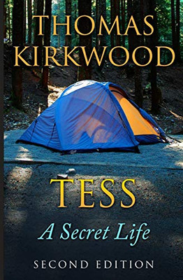 Tess: A Secret Life: Second Edition