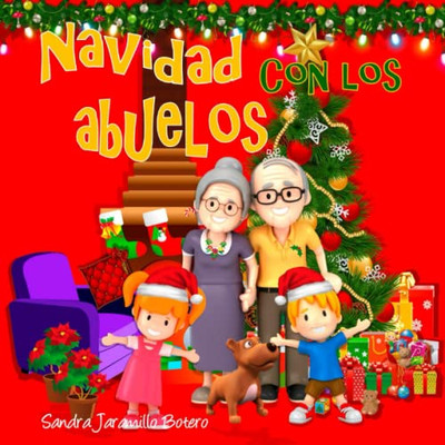 Navidad Con Los Abuelos, Nueva Edición (Spanish Edition)