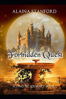 Forbidden Quest (Hypnotic Journey)