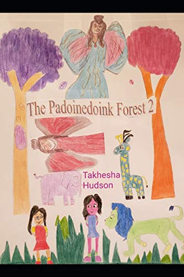 The Padoinedoink Forest 2