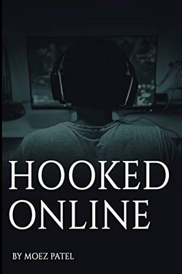 Hooked Online: Based On A True Story