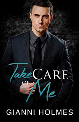 Take Care Of Me (Taking Care)