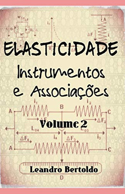 Elasticidade - Instrumentos E Associações (Portuguese Edition)