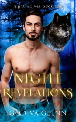 Night Revelations (Night Wolves)