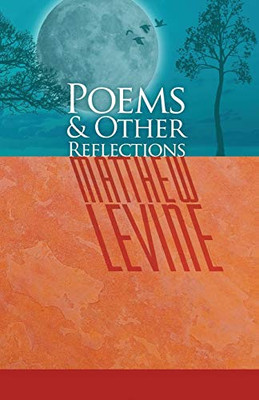 Poems & Other Reflections