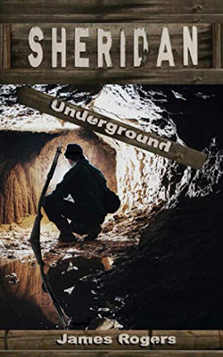 Sheridan: Underground