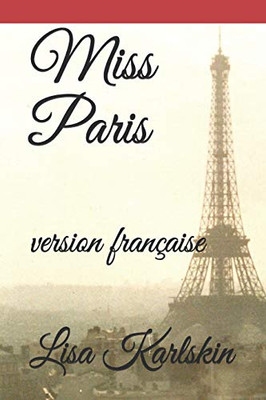 Miss Paris: Version Française (French Edition)