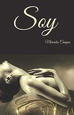 Soy: Tus Mil Caras (Spanish Edition)