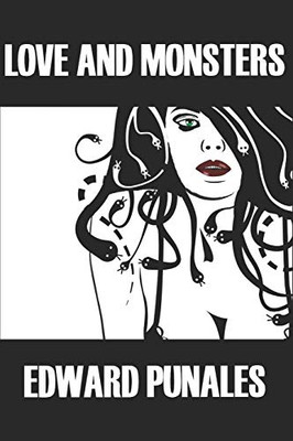 Love And Monsters: Stories