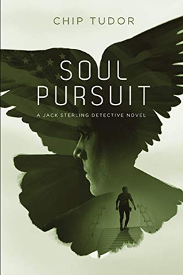 Soul Pursuit: A Jack Sterling Detective Novel