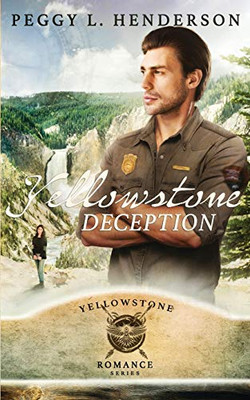 Yellowstone Deception (Yellowstone Romance)