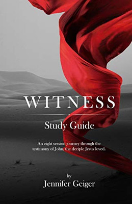 Witness: Study Guide