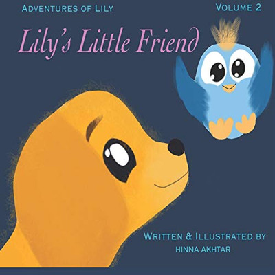 Lily'S Little Friend (Adventures Of Lily)