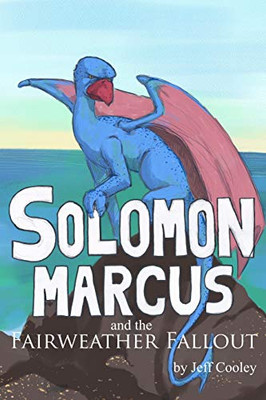 Solomon Marcus And The Fairweather Fallout