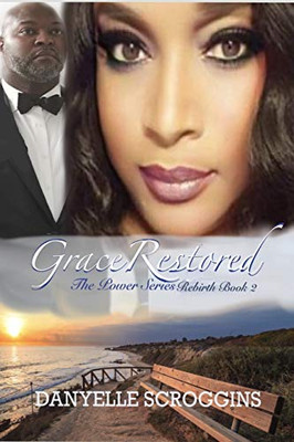 Grace Restored (The Power Series Rebirth)