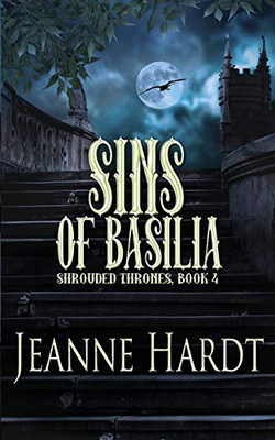 Sins Of Basilia (Shrouded Thrones)