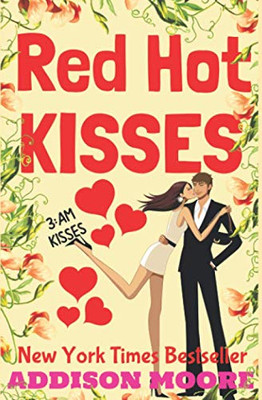 Red Hot Kisses (3:Am Kisses)