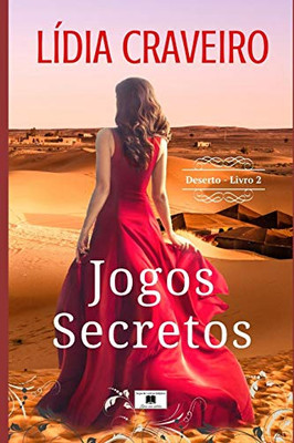 Jogos Secretos (Deserto) (Portuguese Edition)