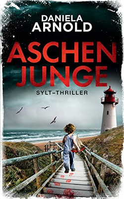 Aschenjunge: Sylt-Thriller (German Edition)