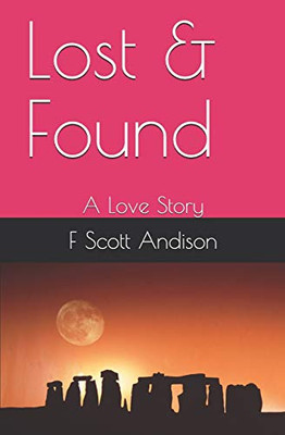 Lost & Found: A Love Story