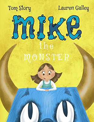 Mike The Monster (Story-Galley)