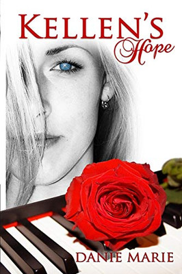 Kellen'S Hope: Revised Edition (The Hope Series)