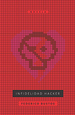 Infidelidad Hacker (Spanish Edition) Infidelidad Hacker (Spanish Edition)