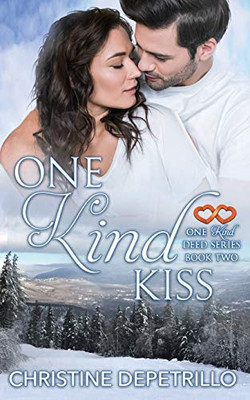 One Kind Kiss (One Kind Deed Series)