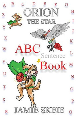 Orion The Star: Abc Sentence Book