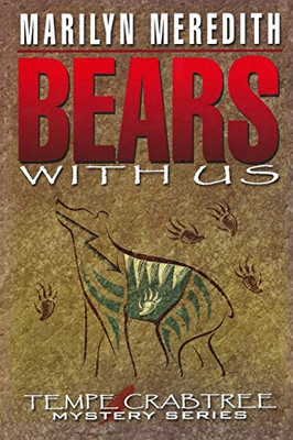 Bears With Us (Tempe Crabtree Mysteries)