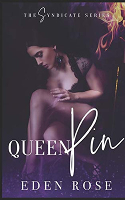 Queenpin: A Syndicate Novel (Syndicate Series)