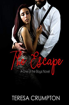 The Escape (One Of The Boys)