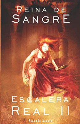 Reina De Sangre: Escalera Real Ii (Spanish Edition)