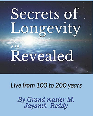 Secrets Of Longevity  Revealed