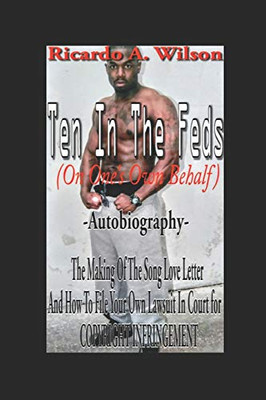 Ten In The Feds: On One'S Own Behalf (Volume 1)